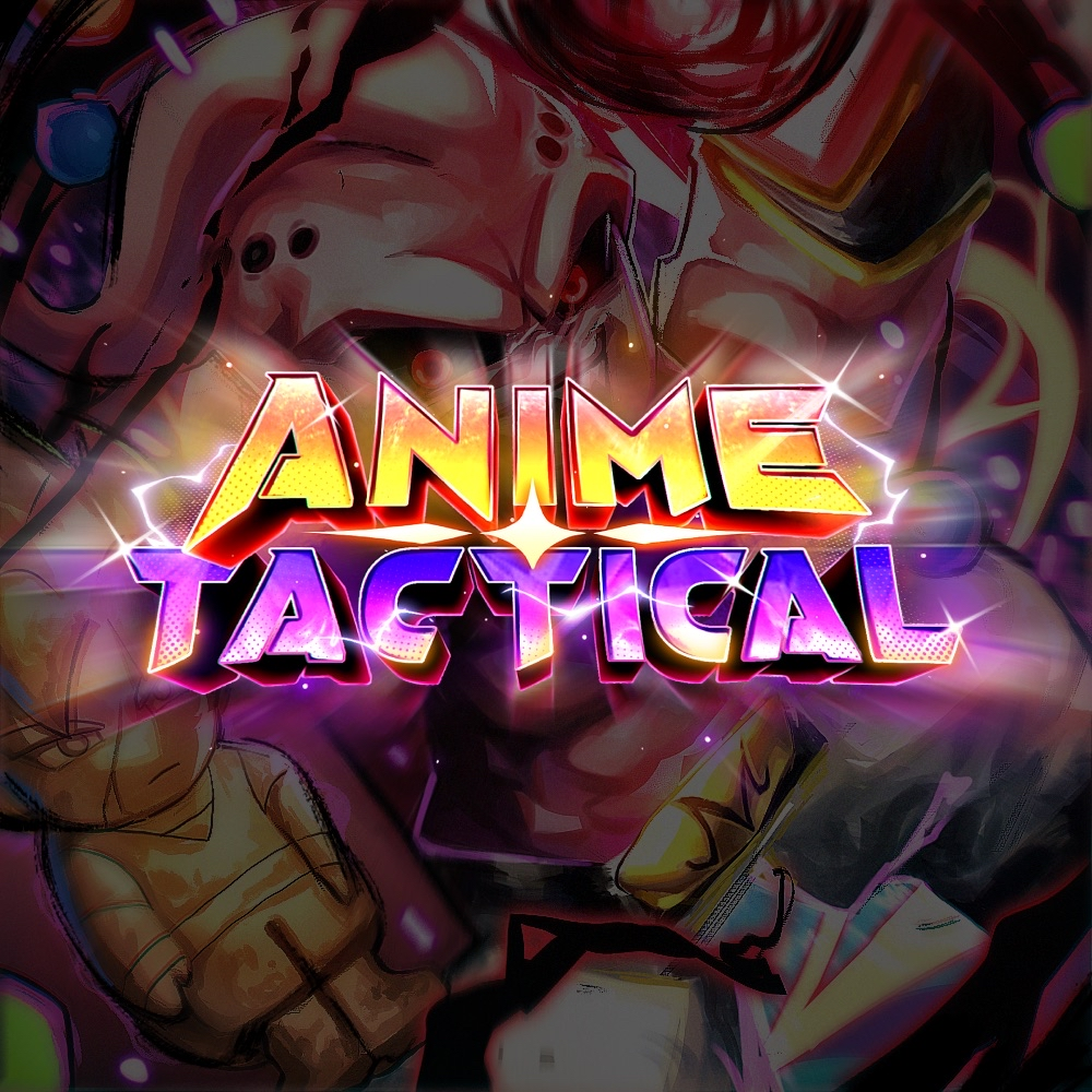 Anime Tacticals